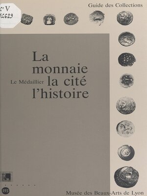 cover image of La monnaie, la cité, l'histoire